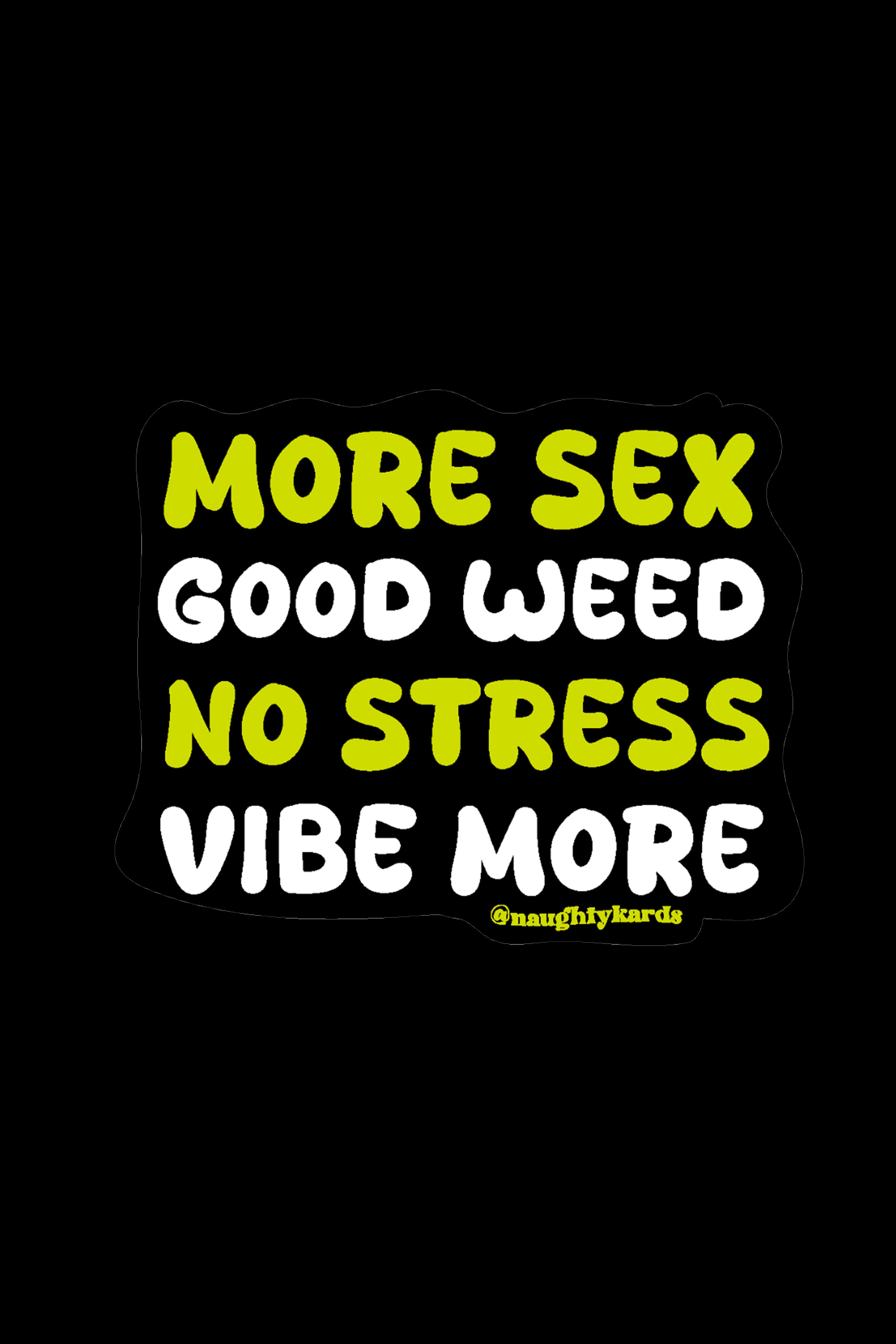 KushKards Naughty Stoner Vinyl Stickers - Perfect 420 Gifts!